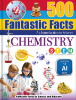 Picture of 500 FANTASTIC FACTS-CHEMISTRY